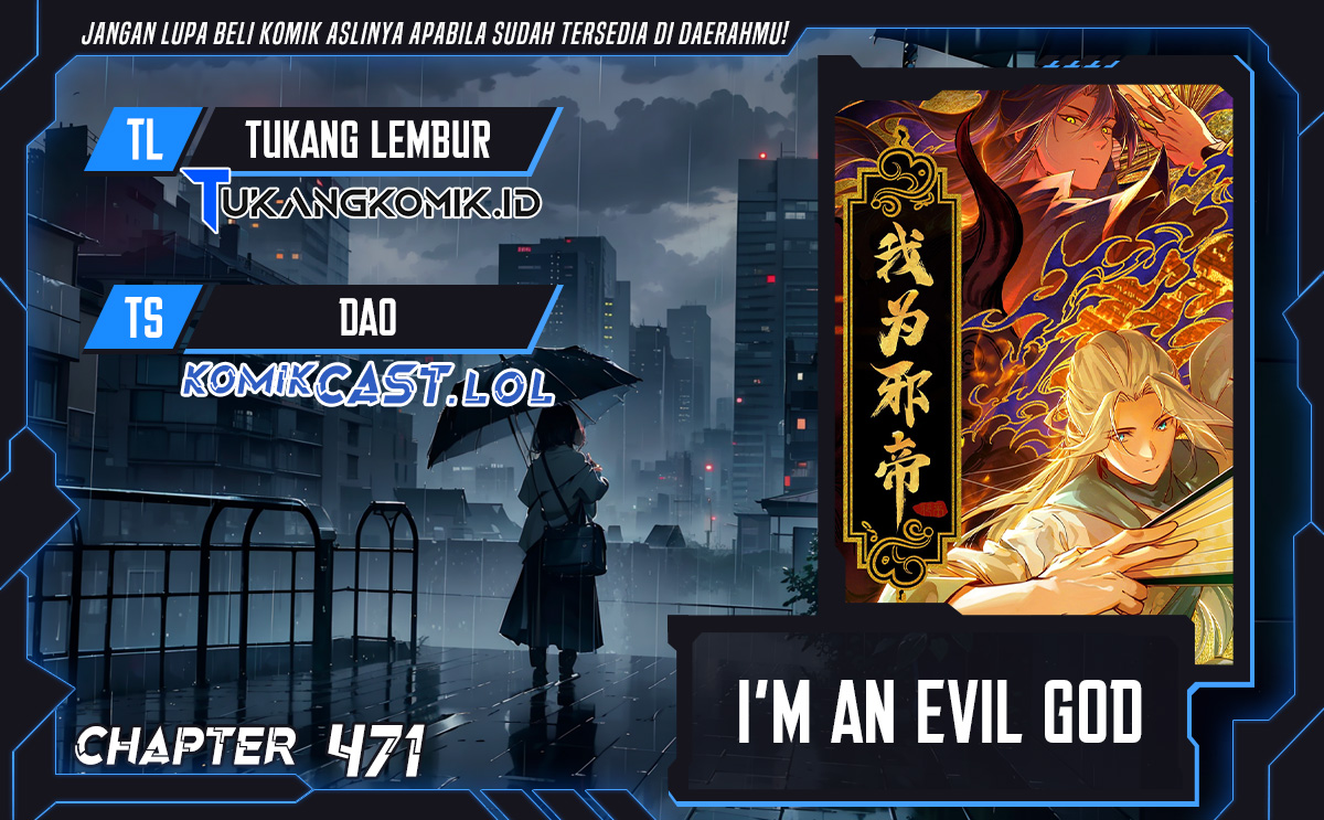 I’m An Evil God Chapter 471 Bahasa Indonesia